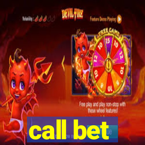 call bet